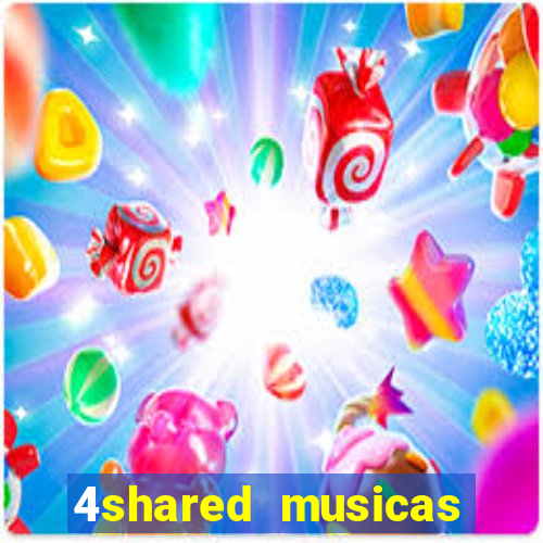 4shared musicas para baixar